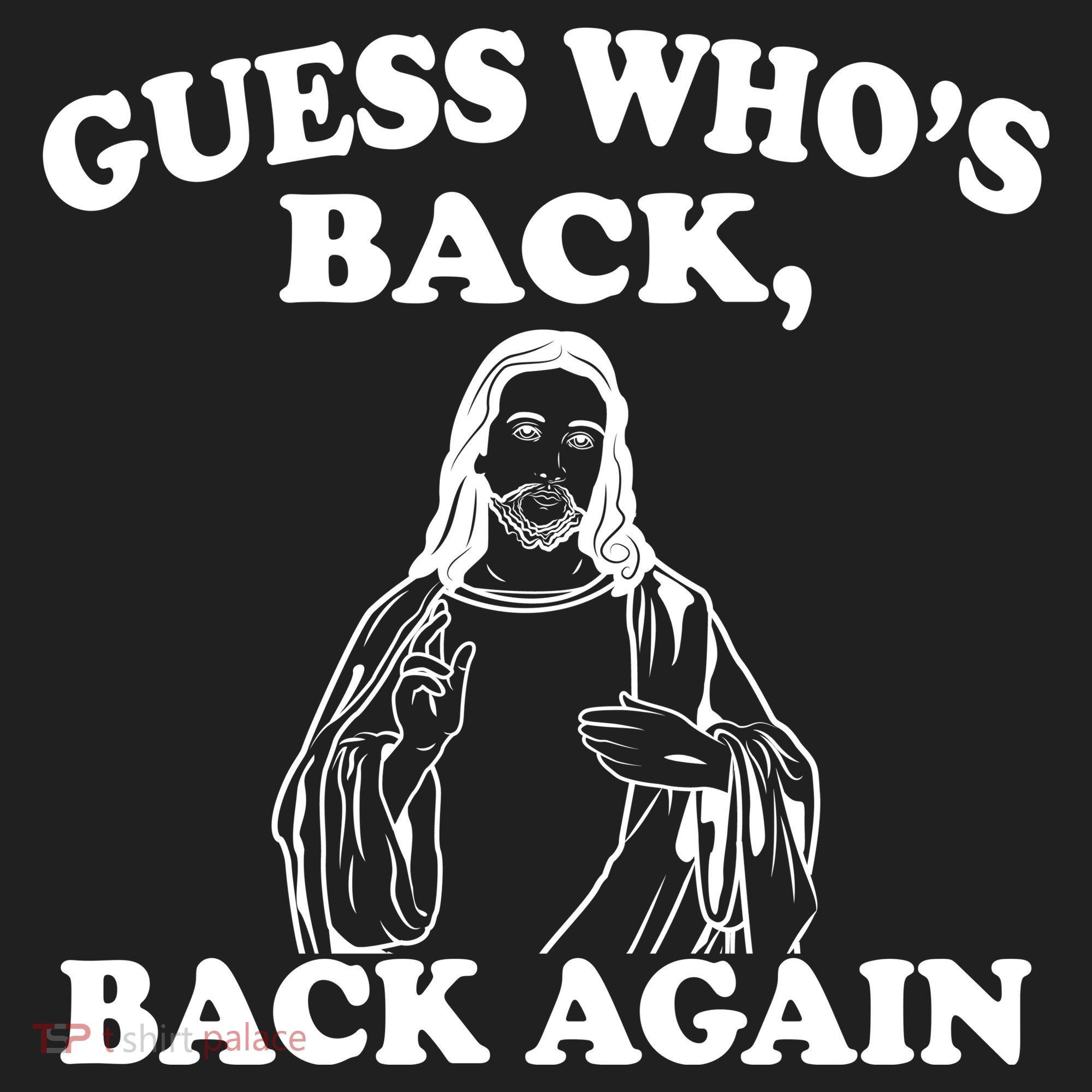 Guess Who's Back Again Funny Jesus Women's Sweatshirt