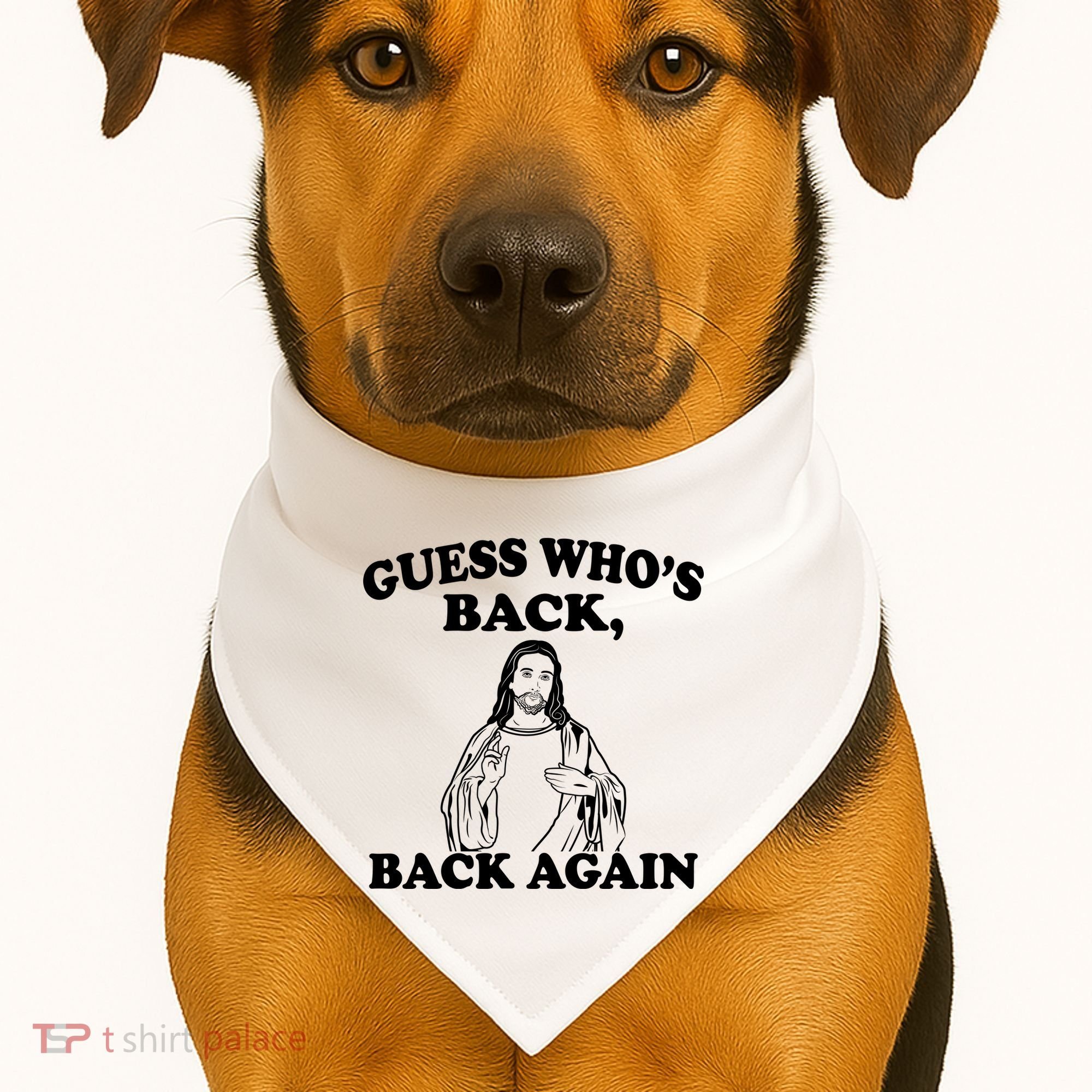 Guess Who's Back Again Funny Jesus USA-Made Doggie Bandana