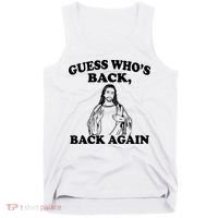 Guess Who's Back Again Funny Jesus Tank Top thumb 0