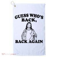 Guess Who's Back Again Funny Jesus Golf Towel thumb 0