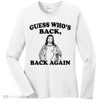 Guess Who's Back Again Funny Jesus Women's Long Sleeve Shirt thumb 0