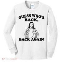 Guess Who's Back Again Funny Jesus Kids Long Sleeve Shirt thumb 0