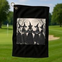 Girls Will Be Girls Halloween Witch Golf Towel thumb 1