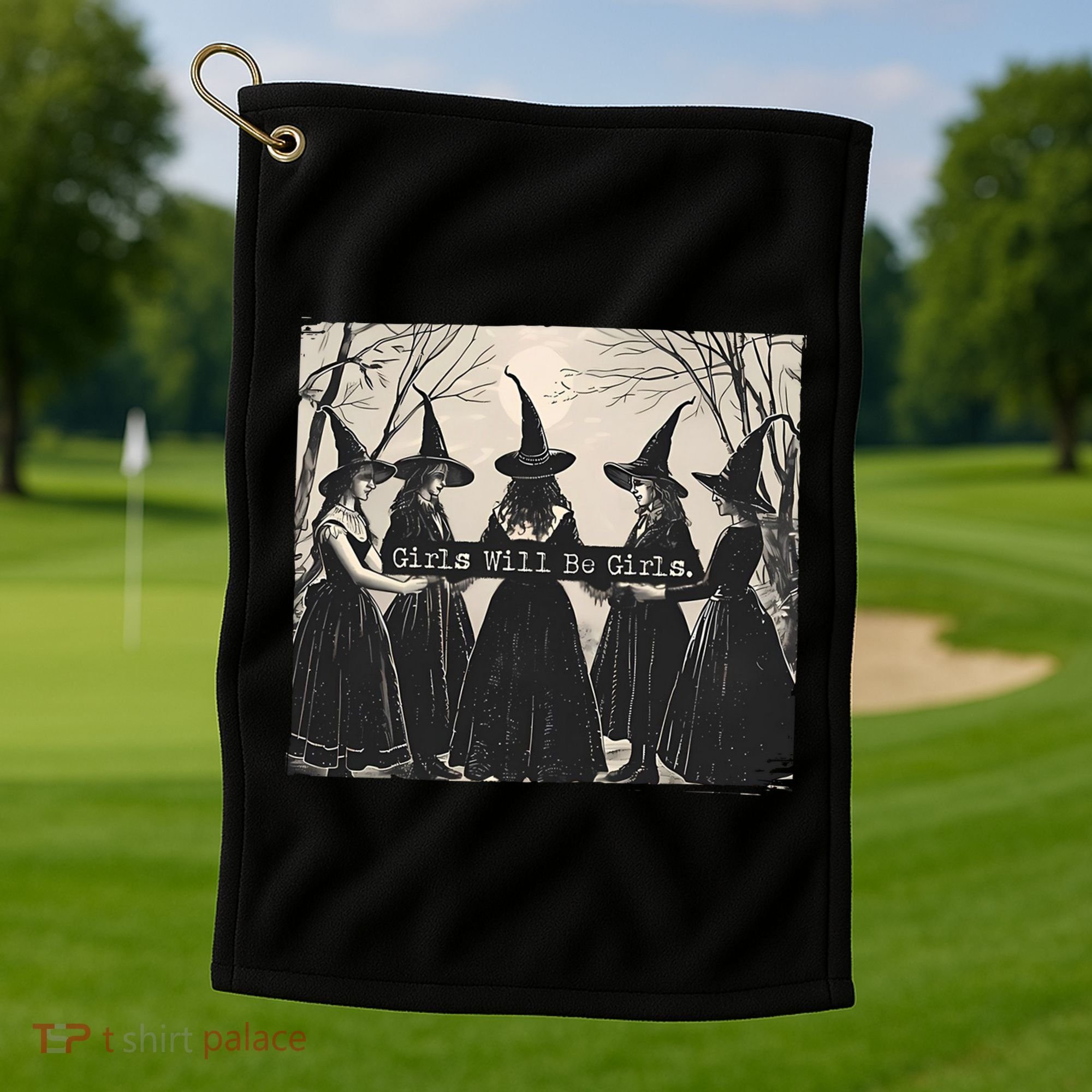 Girls Will Be Girls Halloween Witch Golf Towel