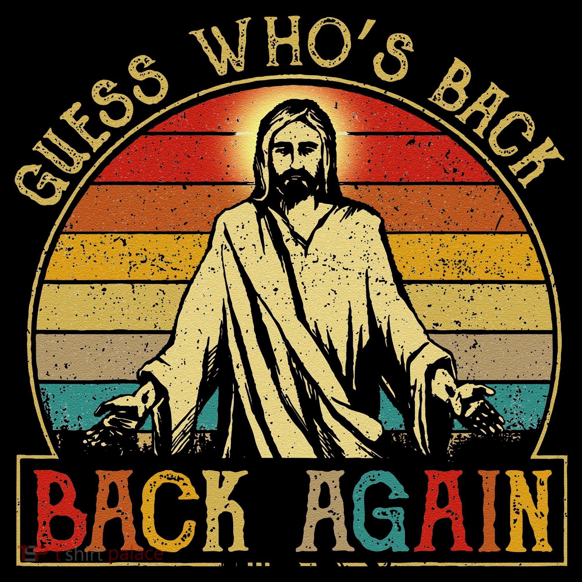 Guess Whos Back Jesus Easter Funny Religious Bucket Hat