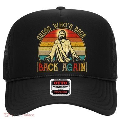 Guess Whos Back Jesus Easter Funny Religious Hat