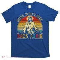 Guess Whos Back Jesus Easter Funny Religious T-Shirt thumb 0