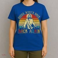 Guess Whos Back Jesus Easter Funny Religious T-Shirt thumb 4