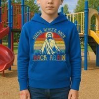 Guess Whos Back Jesus Easter Funny Religious Kids Hoodie thumb 2