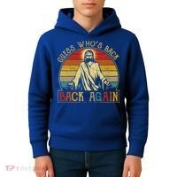Guess Whos Back Jesus Easter Funny Religious Kids Hoodie thumb 4