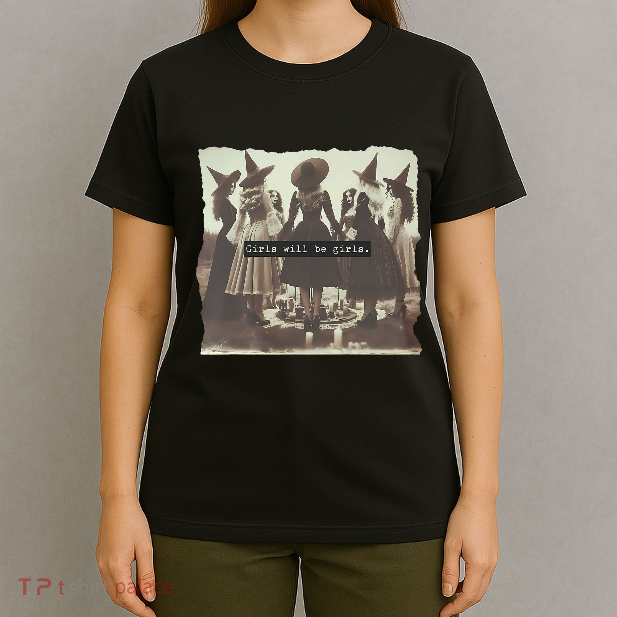 Girl Will Be Girl Funny Witch Witchy Vibes Halloween T-Shirt