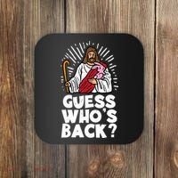Guess Whos Back Jesus Easter Funny Religious Coaster thumb 0