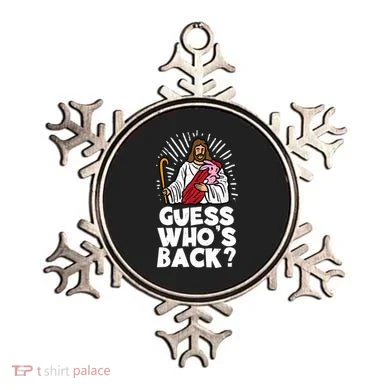 Guess Whos Back Jesus Easter Funny Religious Ornament