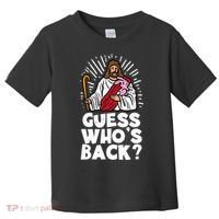 Guess Whos Back Jesus Easter Funny Religious Toddler T-Shirt thumb 0