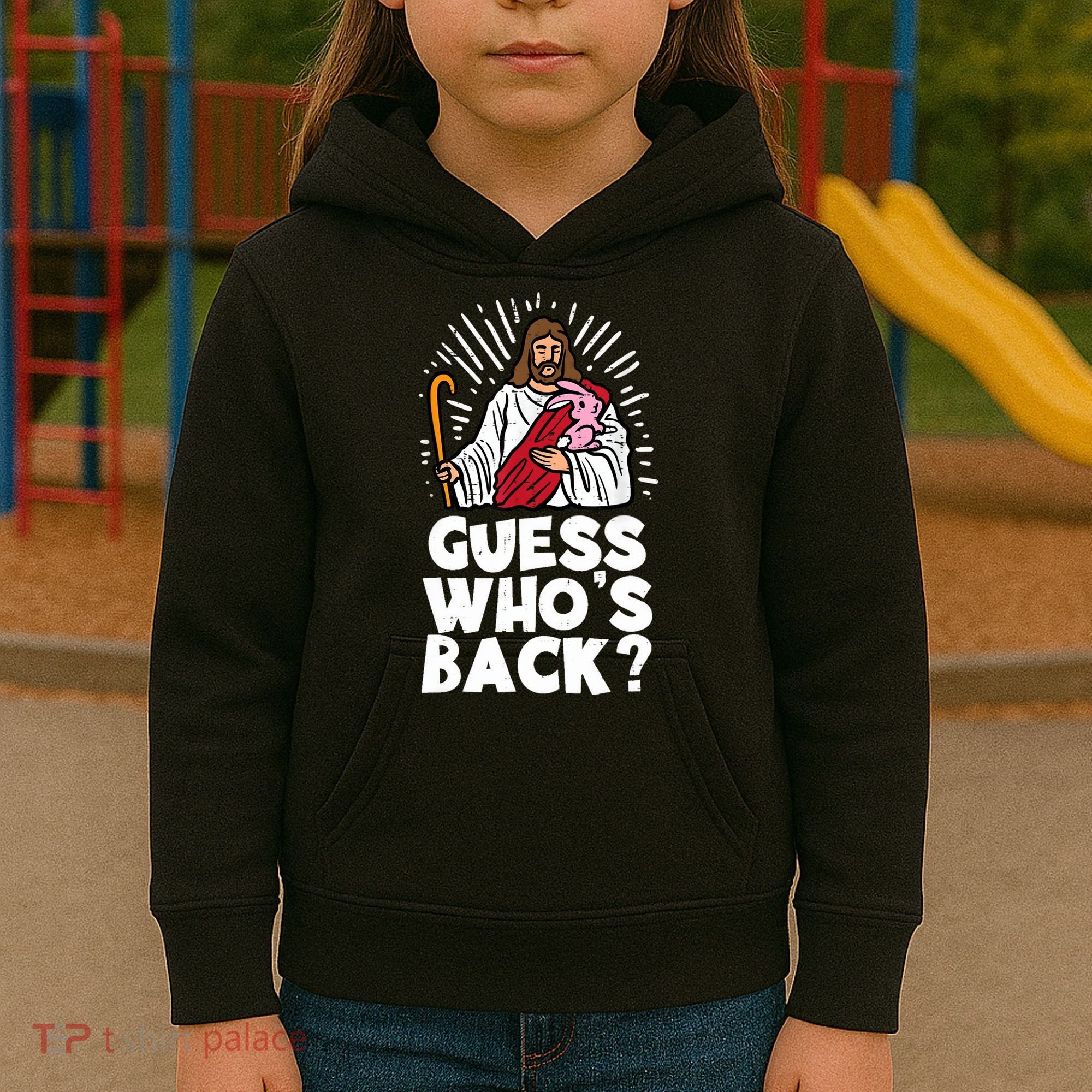 Guess Whos Back Jesus Easter Funny Religious Kids Hoodie