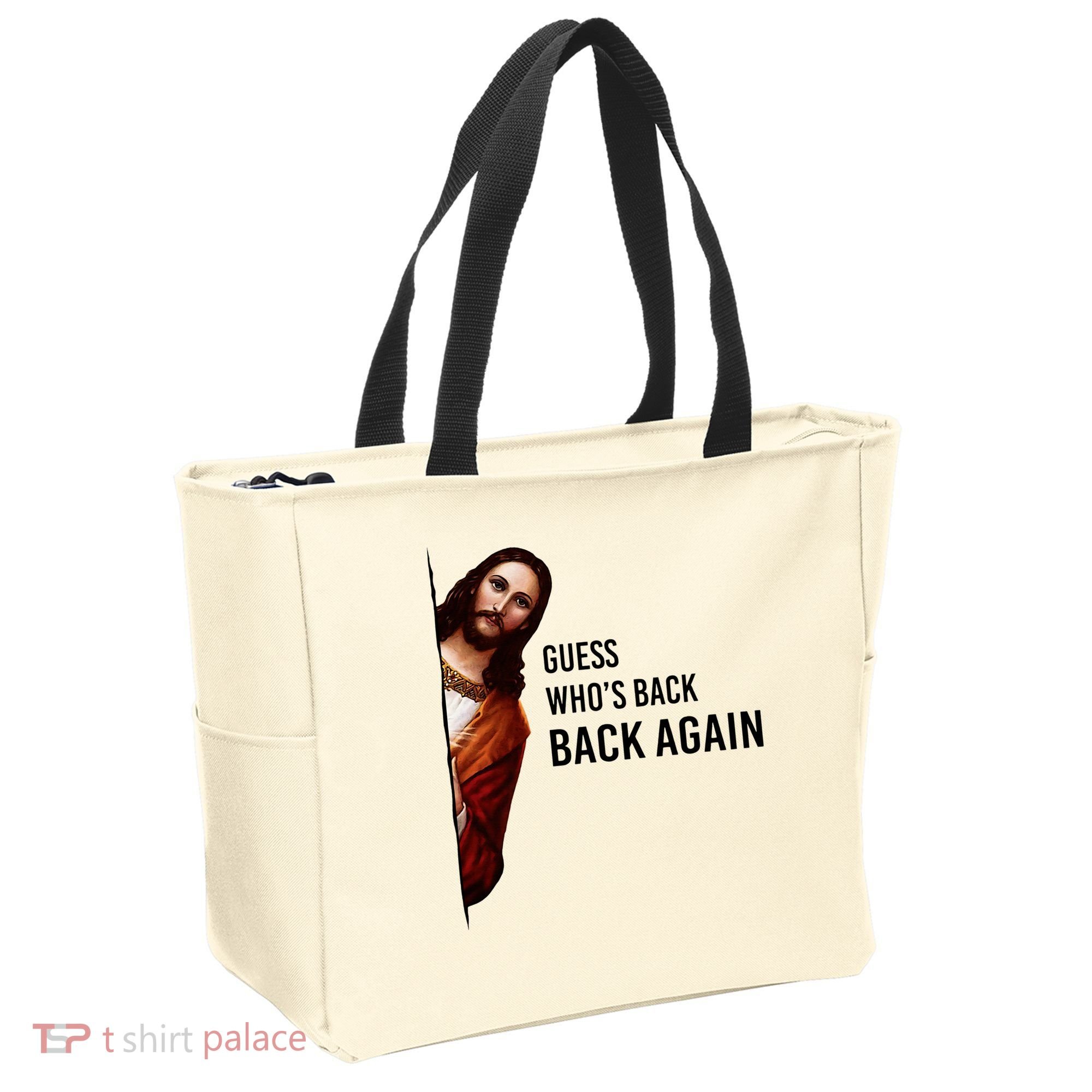 Guess Who's Back Back Again Easter Jesus Christian Gifts Tote Bag