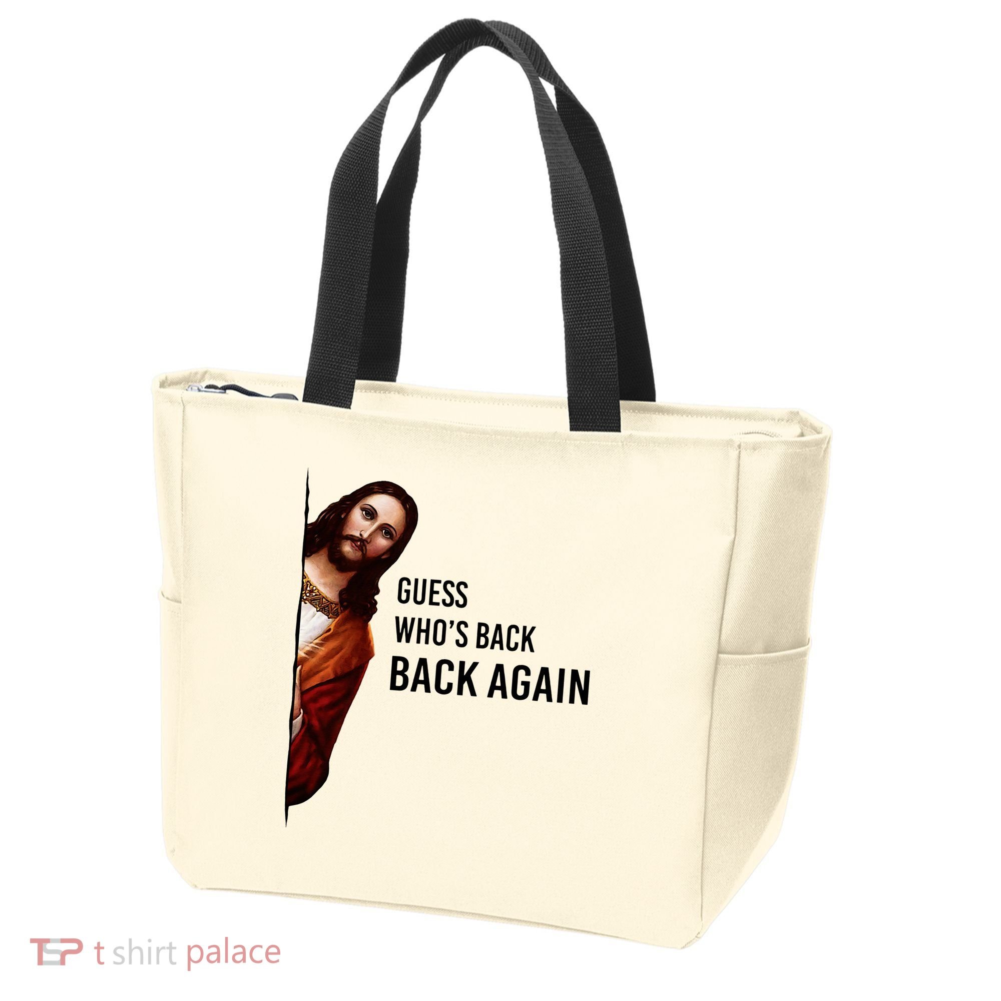 Guess Who's Back Back Again Easter Jesus Christian Gifts Tote Bag