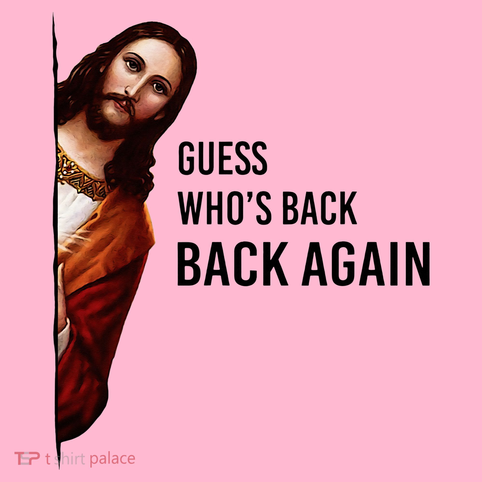 Guess Who's Back Back Again Easter Jesus Christian Gifts Coaster