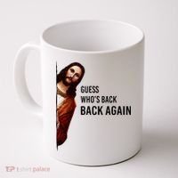 Guess Who's Back Back Again Easter Jesus Christian Gifts Coffee Mug thumb 0