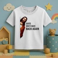 Guess Who's Back Back Again Easter Jesus Christian Gifts Toddler T-Shirt thumb 3