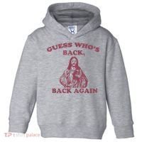Guess Who's Back? Back Again Happy Easter! Jesus Christ Toddler Hoodie thumb 0