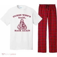 Guess Who's Back? Back Again Happy Easter! Jesus Christ Pajama Set thumb 0