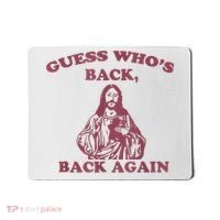 Guess Who's Back? Back Again Happy Easter! Jesus Christ Mousepad thumb 0