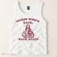 Guess Who's Back? Back Again Happy Easter! Jesus Christ Tank Top thumb 2