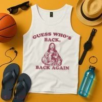 Guess Who's Back? Back Again Happy Easter! Jesus Christ Tank Top thumb 4
