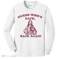 Guess Who's Back? Back Again Happy Easter! Jesus Christ Kids Long Sleeve Shirt thumb 0