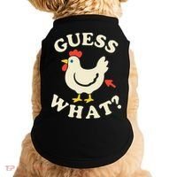 Guess What Chicken.. Doggie Tank thumb 0