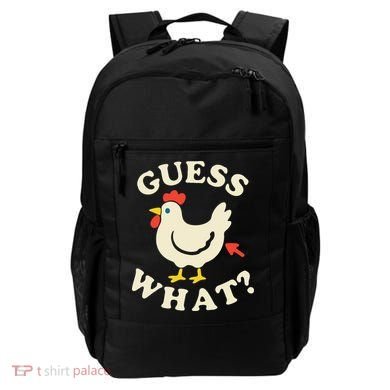 Guess What Chicken.. Backpack