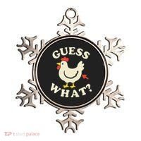 Guess What Chicken.. Ornament thumb 0