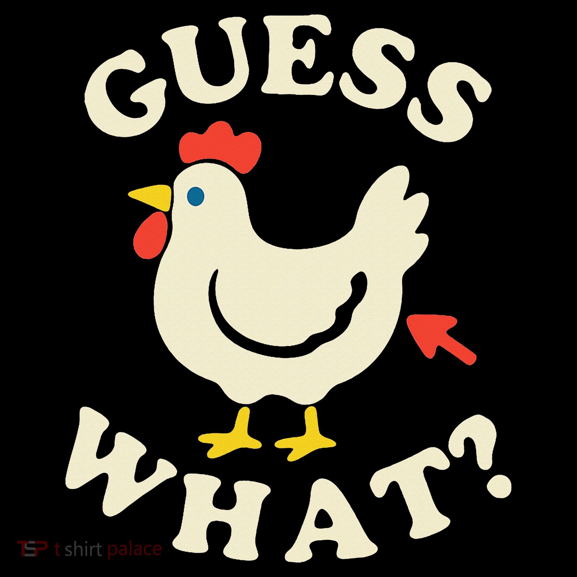 Guess What Chicken.. Women's Tank Top