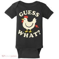 Guess What Chicken.. Baby Bodysuit thumb 0