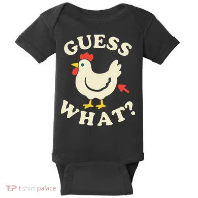 Guess What Chicken.. Baby Bodysuit