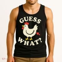 Guess What Chicken.. Tank Top thumb 3