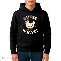 Guess What Chicken.. Kids Hoodie thumb 4