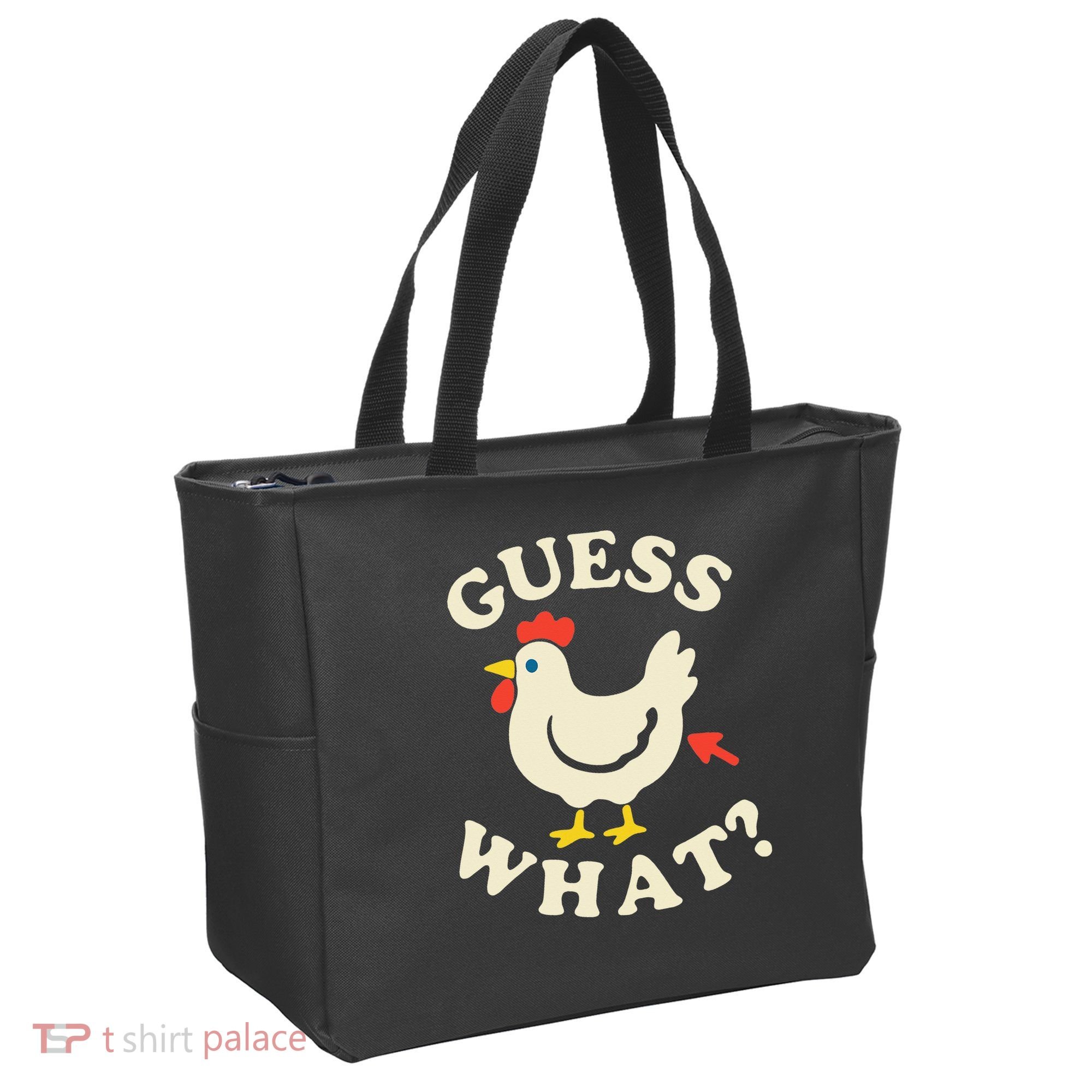 Guess What Chicken.. Tote Bag