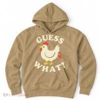 Guess What Chicken.. Hoodie thumb 0