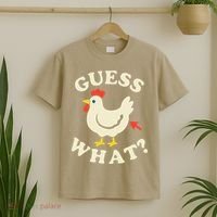 Guess What Chicken.. T-Shirt thumb 2