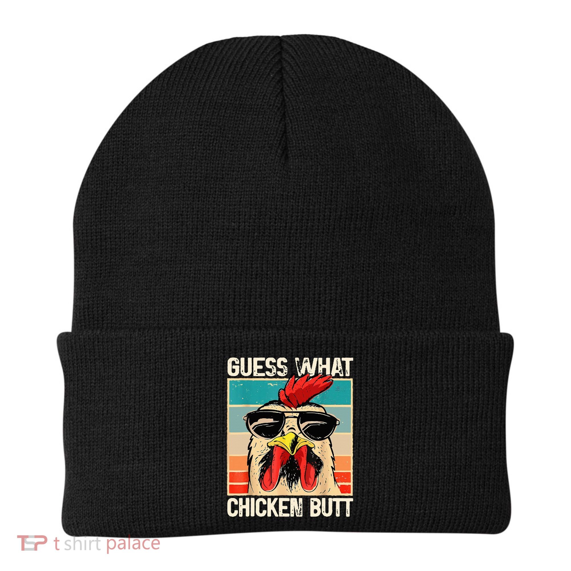 Guess What Chicken Butt Funny Chicken Meme Beanie