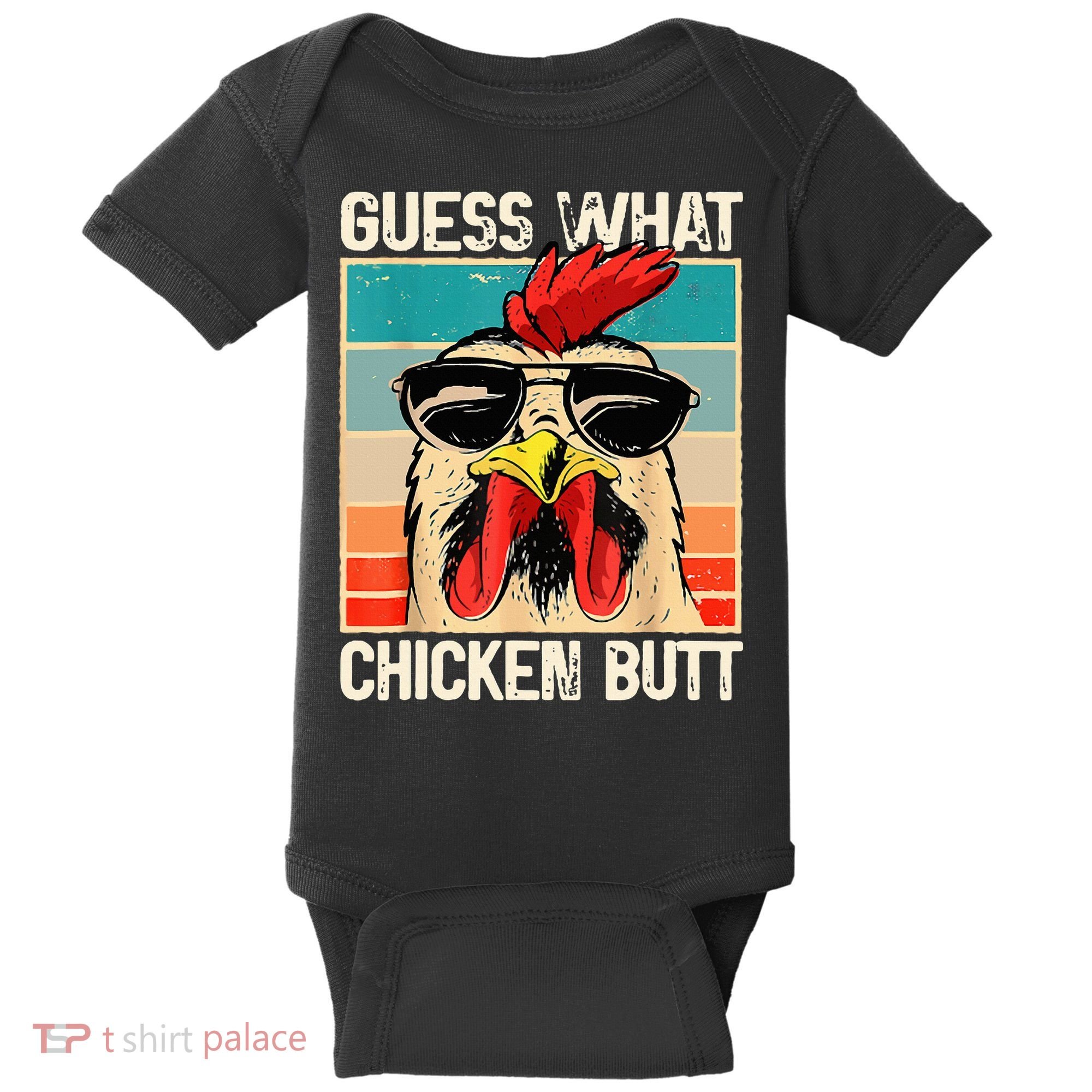 Guess What Chicken Butt Funny Chicken Meme Baby Bodysuit