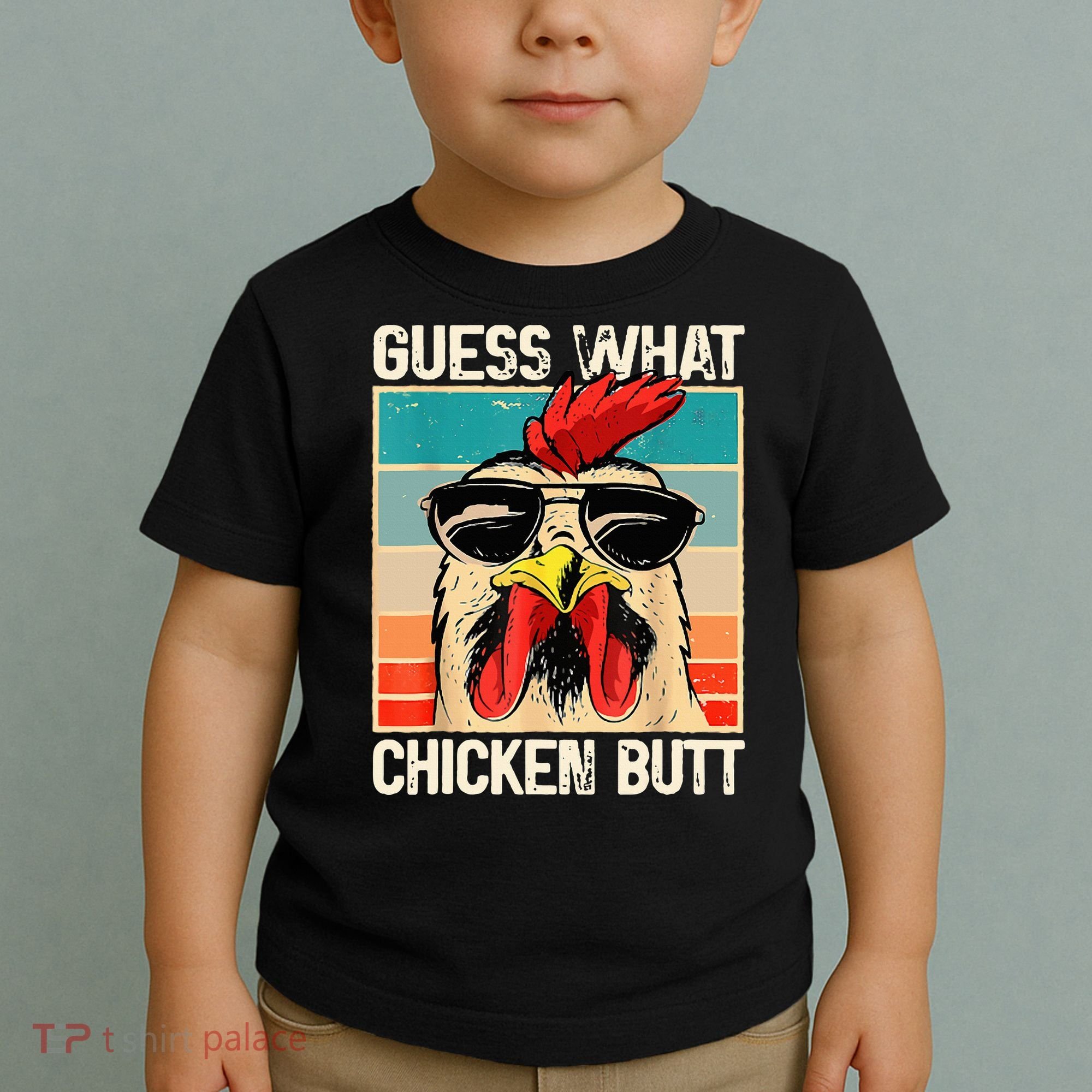 Guess What Chicken Butt Funny Chicken Meme Toddler T-Shirt