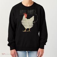 Guess What Chicken Butt Women's Sweatshirt thumb 0