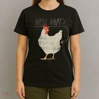 Guess What Chicken Butt T-Shirt thumb 4