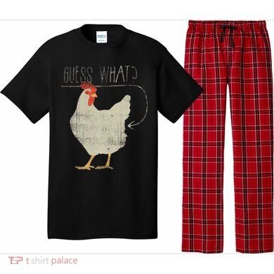 Guess What Chicken Butt Pajama Set