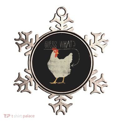 Guess What Chicken Butt Ornament