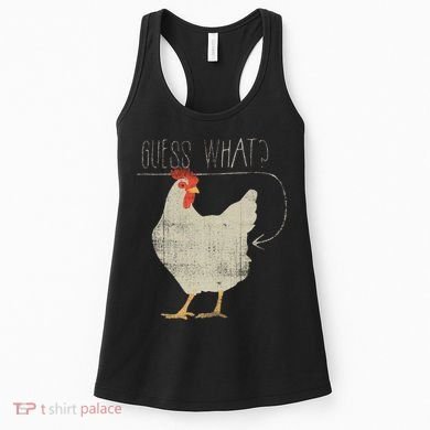 Guess What Chicken Butt Women's Tank Top