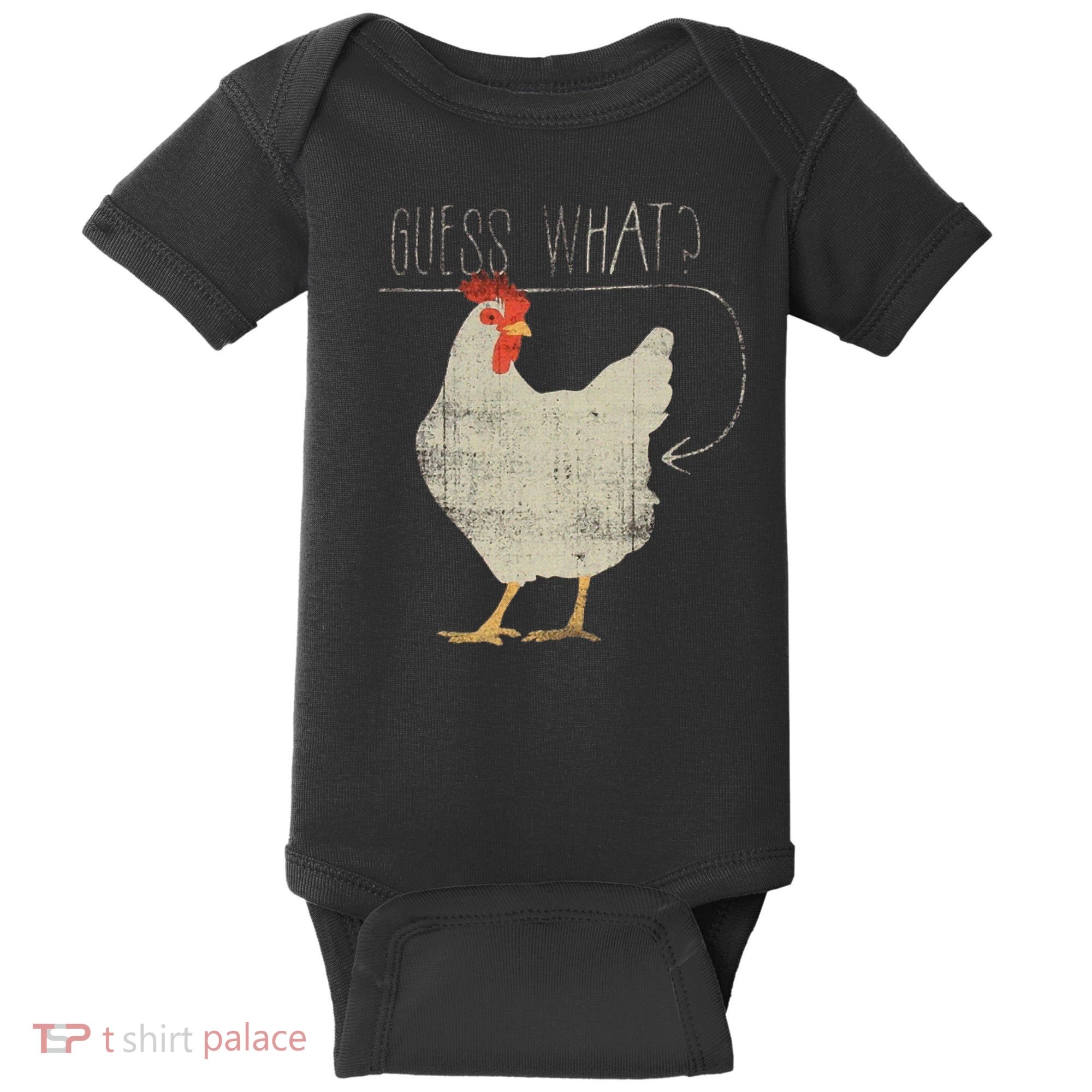 Guess What Chicken Butt Baby Bodysuit